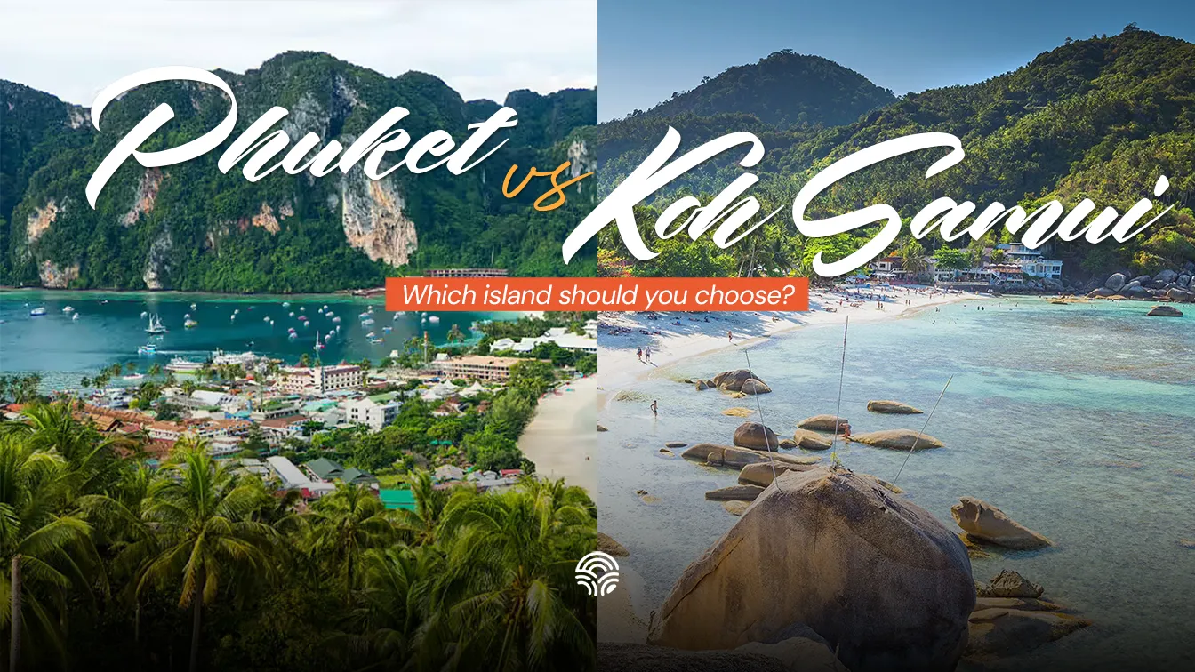 Phuket vs Koh Samui | Which Thailand Island Should You Choose?